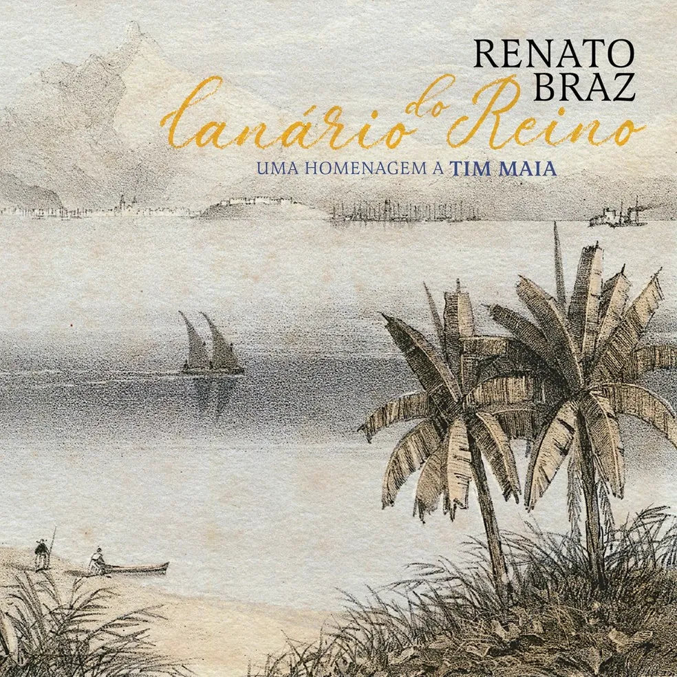 Renato Braz - Canario Do Reino - Uma Homenagem A Tim Maia - Import CD