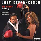 Joey DeFrancesco - Champ Vol.2, The (Round 2) - Import CD