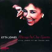 Etta Jones - Always In Our Hearts: Etta Jones As We Loved Her - Import CD