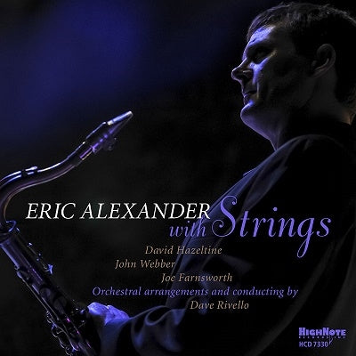Eric Alexander - Eric Alexander With Strings - Import CD