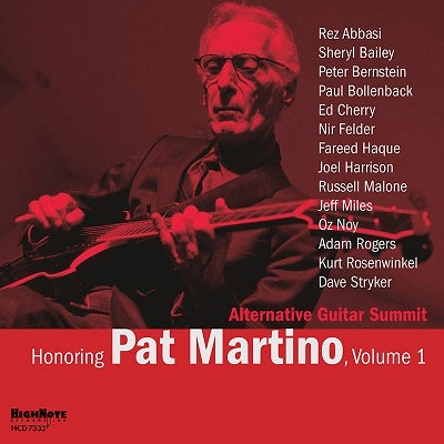 Alternative Guitar Summit - Honoring Pat Martino Vol. 1 - Import CD