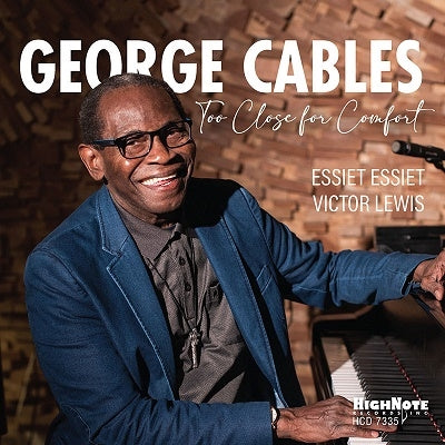 George Cables - Too Close For Comfort - Import CD