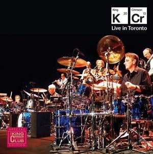 King Crimson - Live In Toronto: November 20th 2015 - Import 2 CD