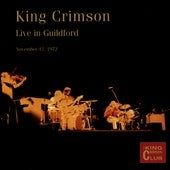King Crimson - Live In Guildford, November 13th, 1972 - Import CD