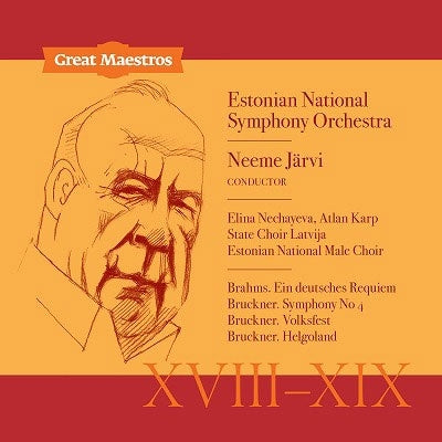 Neeme Jarvi - Brahms：Brahms Ein Deutsches Requiem, Bruckner Symphony No.4, etc.: Estonian National Symphony Orchestra - Import 2 CD Limited Edition