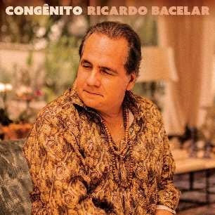 Ricardo Bacelar - Congenito - Import CD