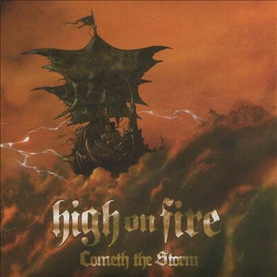 High On Fire - Cometh The Storm - Import CD