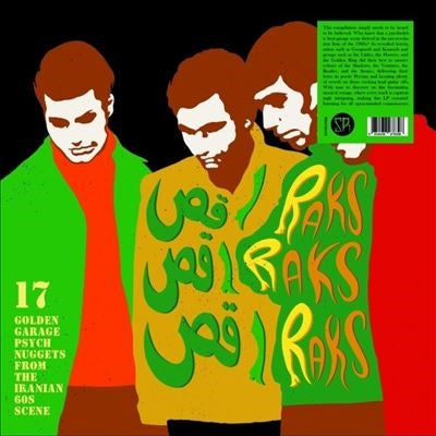 Various Artists - Raks Raks Raks: 17 Golden Garage Psych Nuggets From The Iranian 60'S Scene - Import LP Record