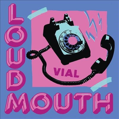 Vial - Loudmouth - Import CD