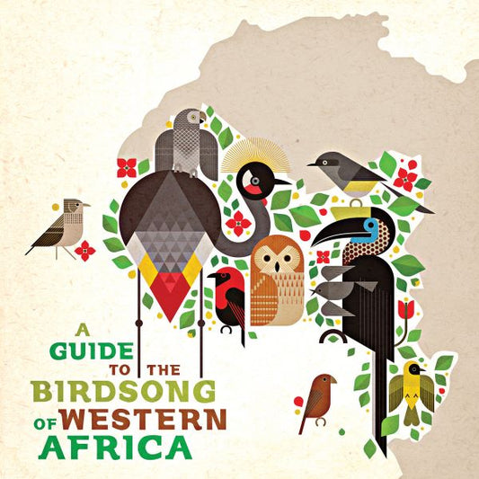 V.A. (A Guide To The Birdsong) - A Guide To The Birdsong Of Western Africa - Import CD
