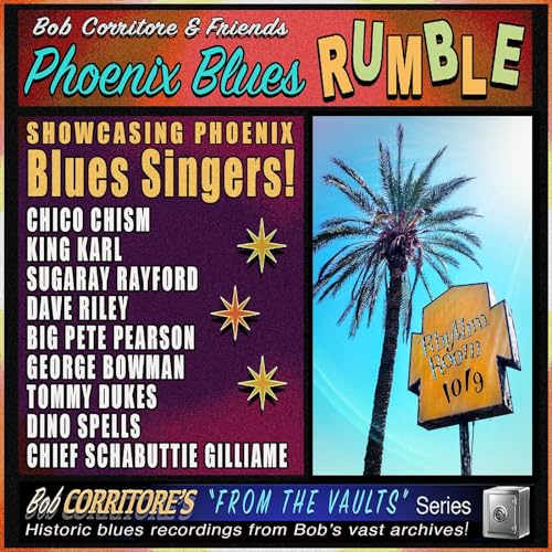 Bob Corritore - Phoenix Blues Rumble - Import CD