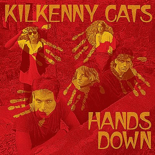 Kilkenny Cats - Hands Down - Import CD