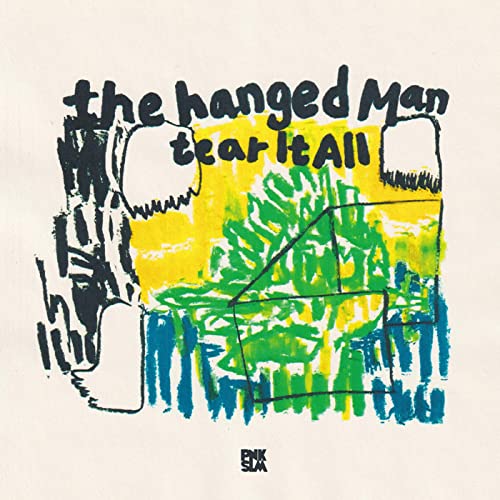 The Hanged Man - Tear It All - Import Colored Vinyl LP Record
