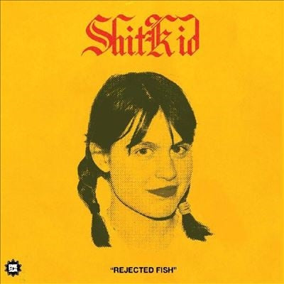 Shitkid - Rejected Fish - Import Vinyl LP Record Limited Edition