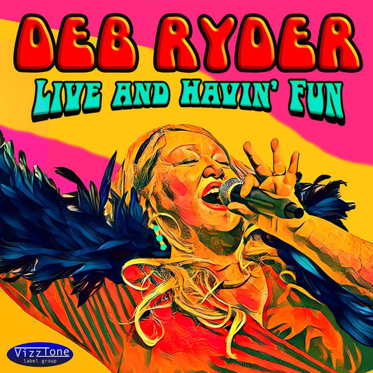 Deb Ryder - Live And Havin Fun - Import CD