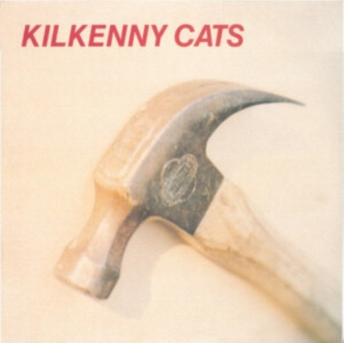 Kilkenny Cats - Hammer + Echo (2025 Remastered & Expanded Edition) - Import CD