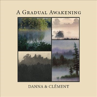 Danna & Clement - A Gradual Awakening - Import Vinyl LP Record