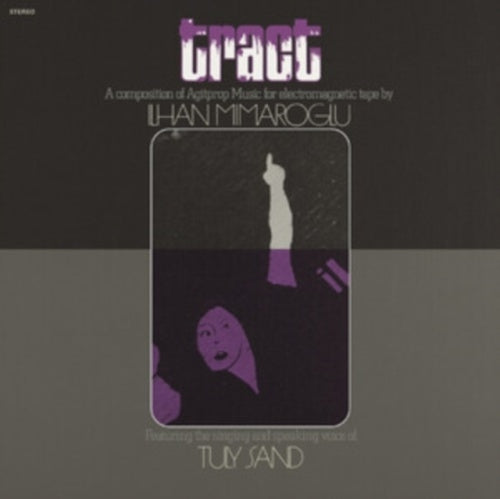 Ilhan Mimaroglu - Tract: A Composition Of Agitprop Music For Electromagnetic Tape - Import Vinyl LP Record