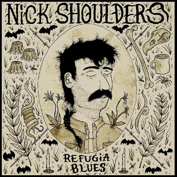 Nick Shoulders - Refugia Blues - Import CD