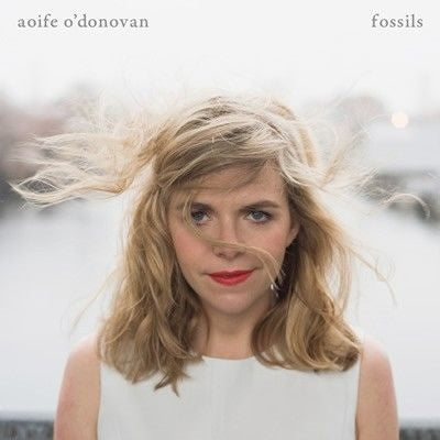 Aoife O'Donovan - Fossils - Import CD