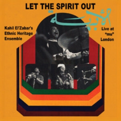 Kahil El'Zabar - Let The Spirit Out / Live At 'Mu' London - Import CD