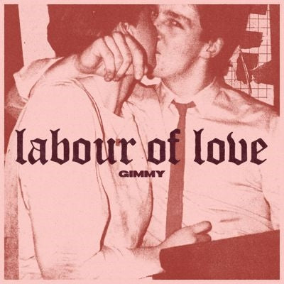 Gimmy - Labour Of Love - Import Cherry Red Vinyl 12 Inch Record Limited Edition