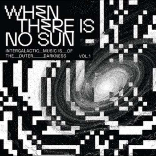 Various Artists - When There Is No Sun Vol. 1 - Import LP Record