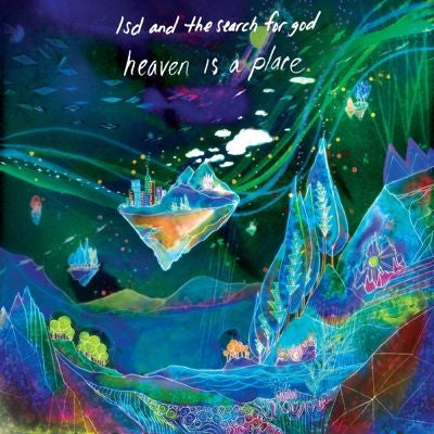 Lsd & The Search For God - Heaven Is a Place - Import CD