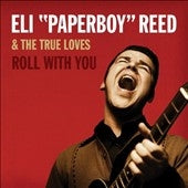 Eli 'Paperboy' Reed - Roll with You (Deluxe Edition) - Import Vinyl 2 LP Record