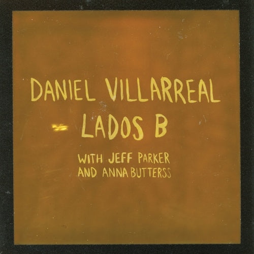 Daniel Villarreal - Lados B - Import Colored Vinyl LP Record