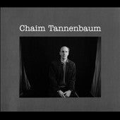 Chaim Tannenbaum - Chaim Tannenbaum - Import CD Digipak