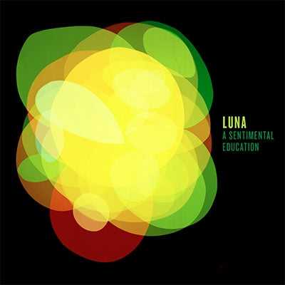 Luna - Sentimental Education - Import CD