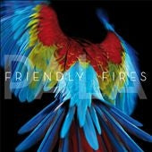 Friendly Fires - Pala - Import CD