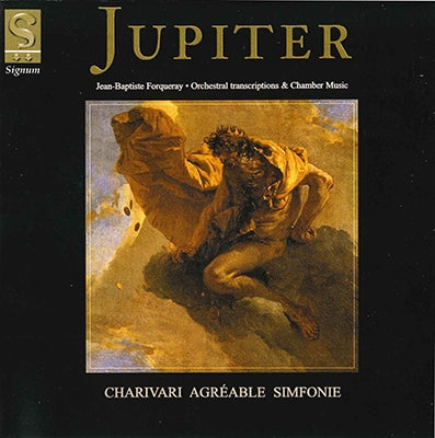 Charivari Agreable - Forqueray: Jupiter / Orch Transcriptions / Pieces de Viole - Import CD