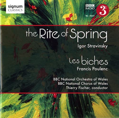 Stravinsky (1882-1971) - Stravinsky Le Sacre du Printemp, Poulenc Les Biches : T.Fischer / BBC National Orchestra of Wales - Import CD