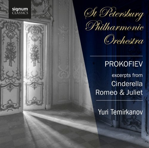 Prokofiev (1891-1953) - Cinderella Suite, Romeo & Juliet Suite (Selection): Temirkanov / St Petersburg Philharmonic - Import CD