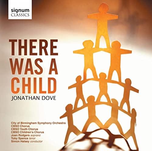 DOVE,JONATHAN - Jonathan Dove: There was a Child - Import CD