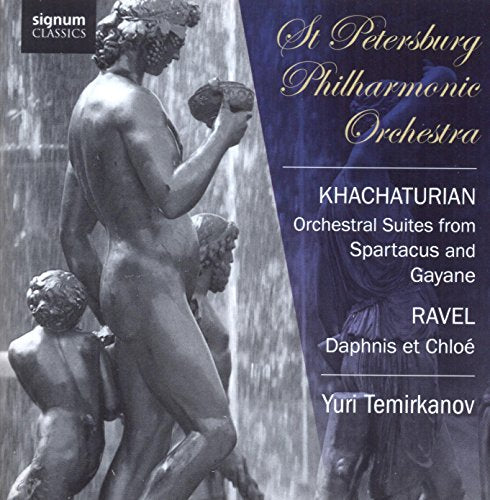 Khachaturian (1903-1978) - Khachaturian Spartacus Suite, Gayane Suite, Ravel Daphnis et Chloe Suite No.2 : Temirkanov / St Petersburg Philharmonic - Import CD