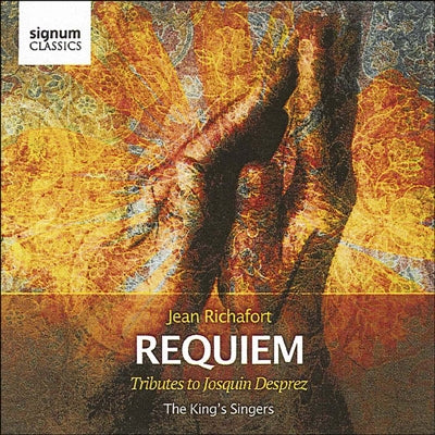 King's Singers - Richafort: Tributes to Josquin Desprez - Import CD