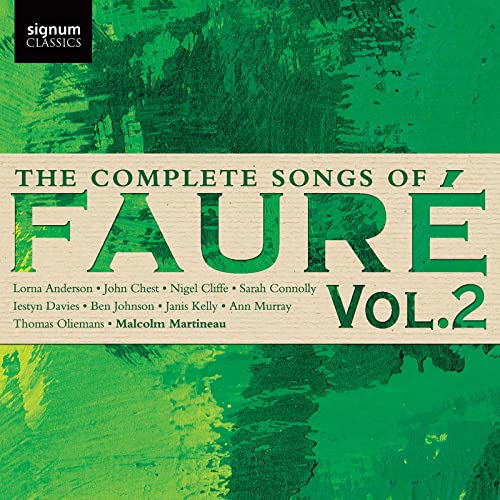 Faure (1845-1924) - Complete Melodies Vol.2 : L.Anderson, Cliffe, A.Murray, I.Davies, Connolly, Martineau - Import CD