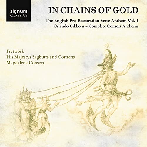 Gibbons(1583-1625) - In Chains of Gold : Fretwork, His Majestys Sagbutts & Cornetts, Magdalena Consort - Import CD