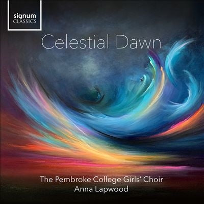Arakelyan / Pembroke College Girls Choir - Celestial Dawn - Import CD