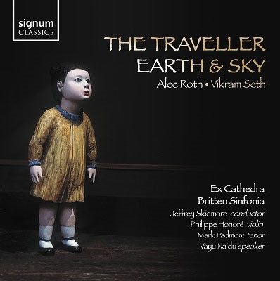 Roth, Alec (1948-) - The Traveller-earth & Sky: Skidmore / Britten Sinfonia Ex Cathedra Honore(Vn)Padmore(T)Naidu(Narr) - Import CD