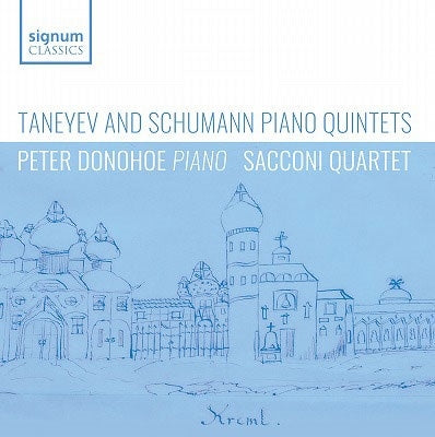 Peter Donohoe - Taneyev / Schumann:Piano Quintet - Import CD