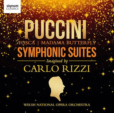 Carlo Rizzi, Welsh National Opera Orchestra - Puccini (1858-1924) Symphonic Suite-Tosca, Madama Butterfly, Etc : Carlo Rizzi / Welsh National Opera Orchestra - Import CD