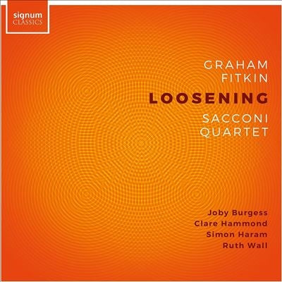 Sacconi Quartet  - Fitkin:Loosening - Import 2 CD