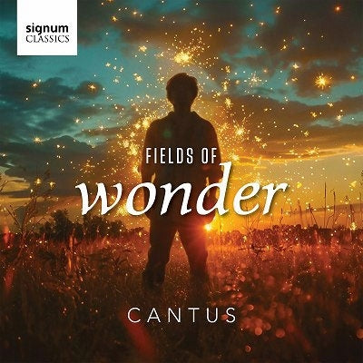 Cantus - Fields Of Wonder - Import CD