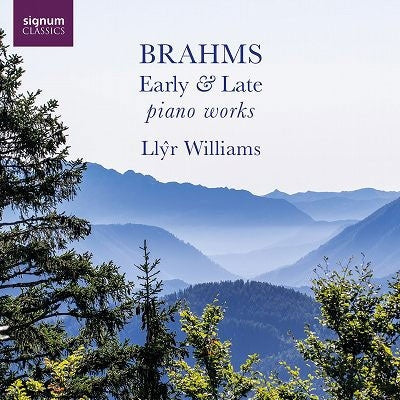 Llyr Williams - Brahms Early&Late Piano Works - Import 2 CD