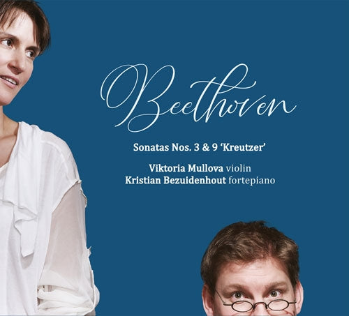 Viktoria Mullova、Kristian Bezuidenhout - Beethoven : Violin Sonatas Nos.3, 9 - Import CD