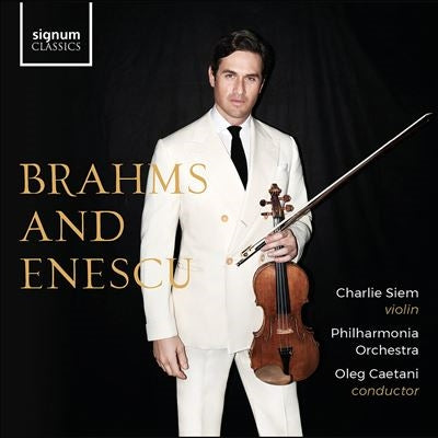 Charlie Siem - Brahms And Enescu - Import CD